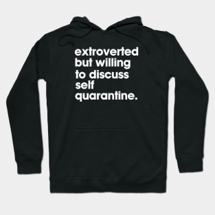 funny quarantine Hoodie